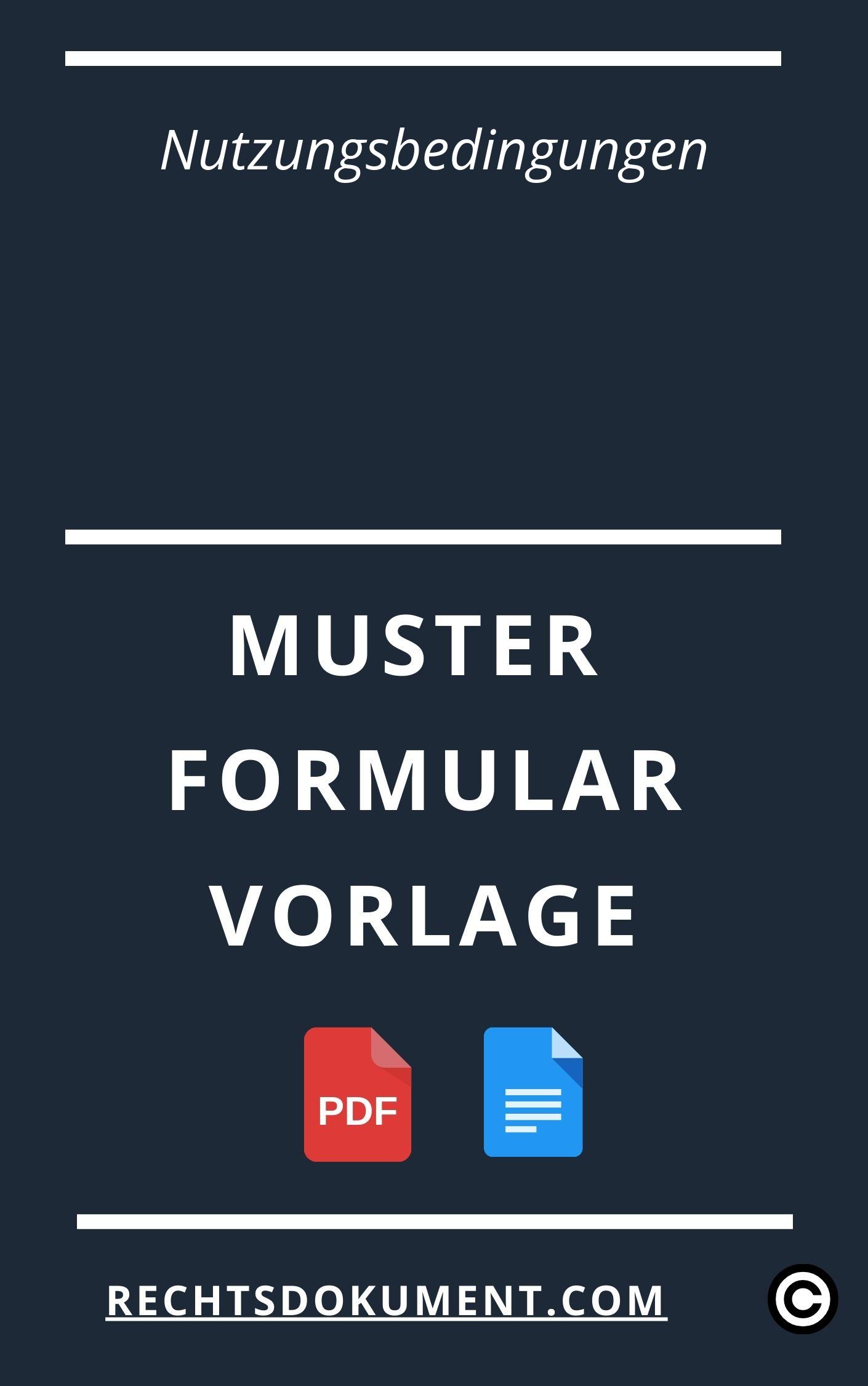 Nutzungsbedingungen - Formular Muster Vorlage